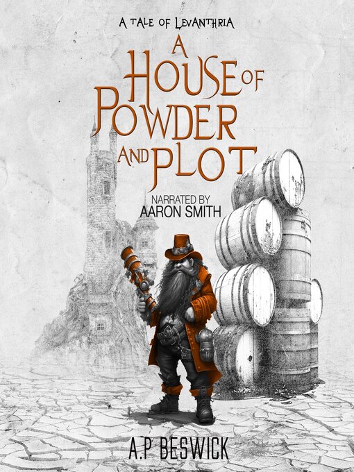 Title details for A House of Powder and Plot by A.P Beswick - Available